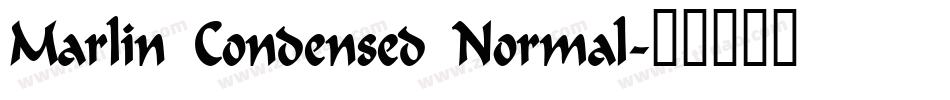Marlin Condensed Normal字体转换
